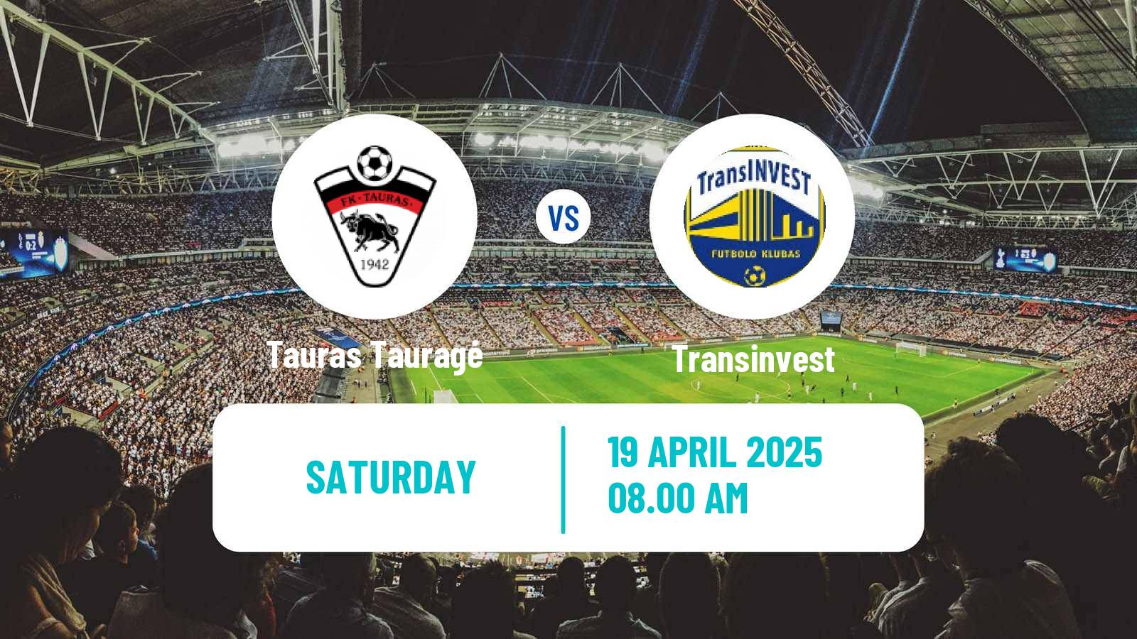Soccer Lithuanian Division 2 Tauras Tauragė - Transinvest