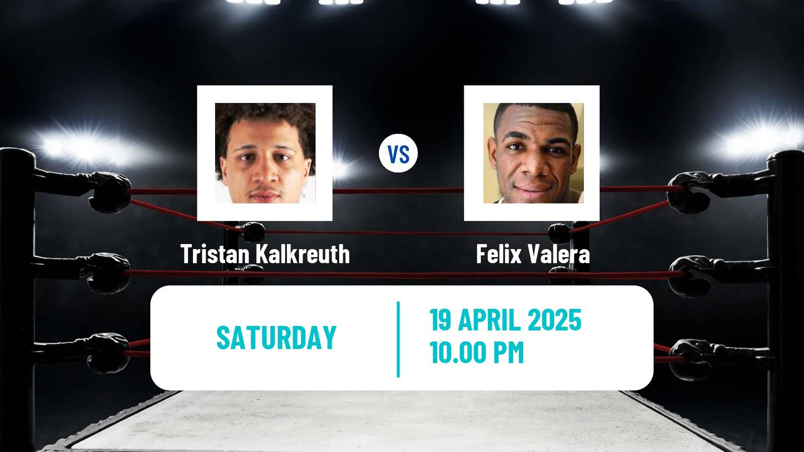 Boxing Cruiserweight Others Matches Men Tristan Kalkreuth - Felix Valera