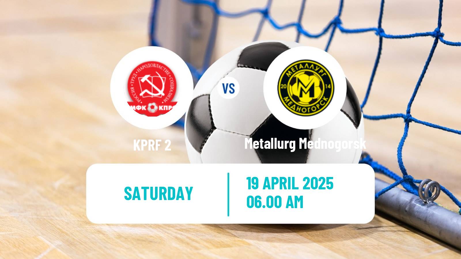 Futsal Russian Second Division Futsal KPRF 2 - Metallurg Mednogorsk