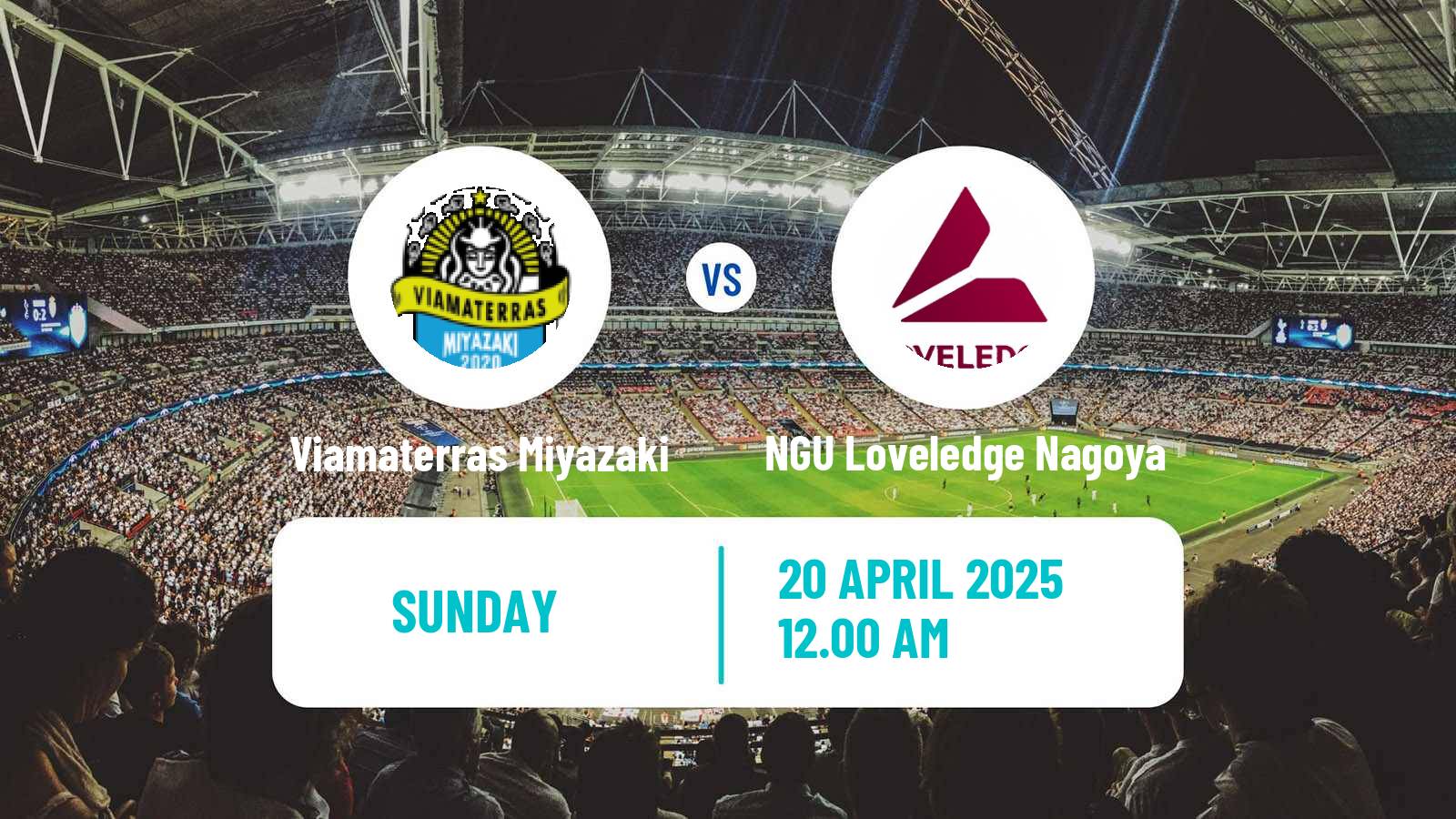 Soccer Japan Nadeshiko League Women Viamaterras Miyazaki - NGU Loveledge Nagoya