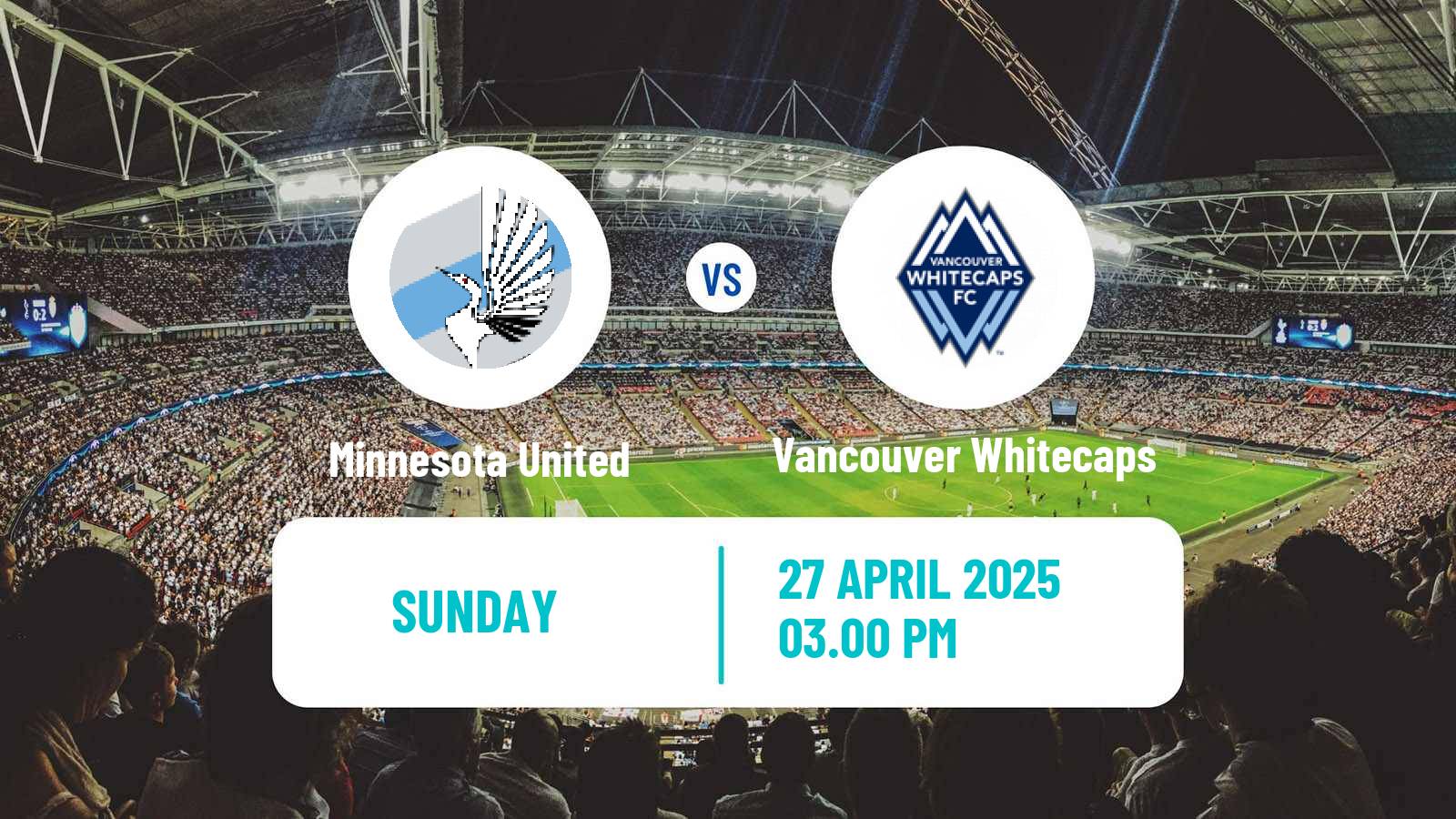 Soccer MLS Minnesota United - Vancouver Whitecaps