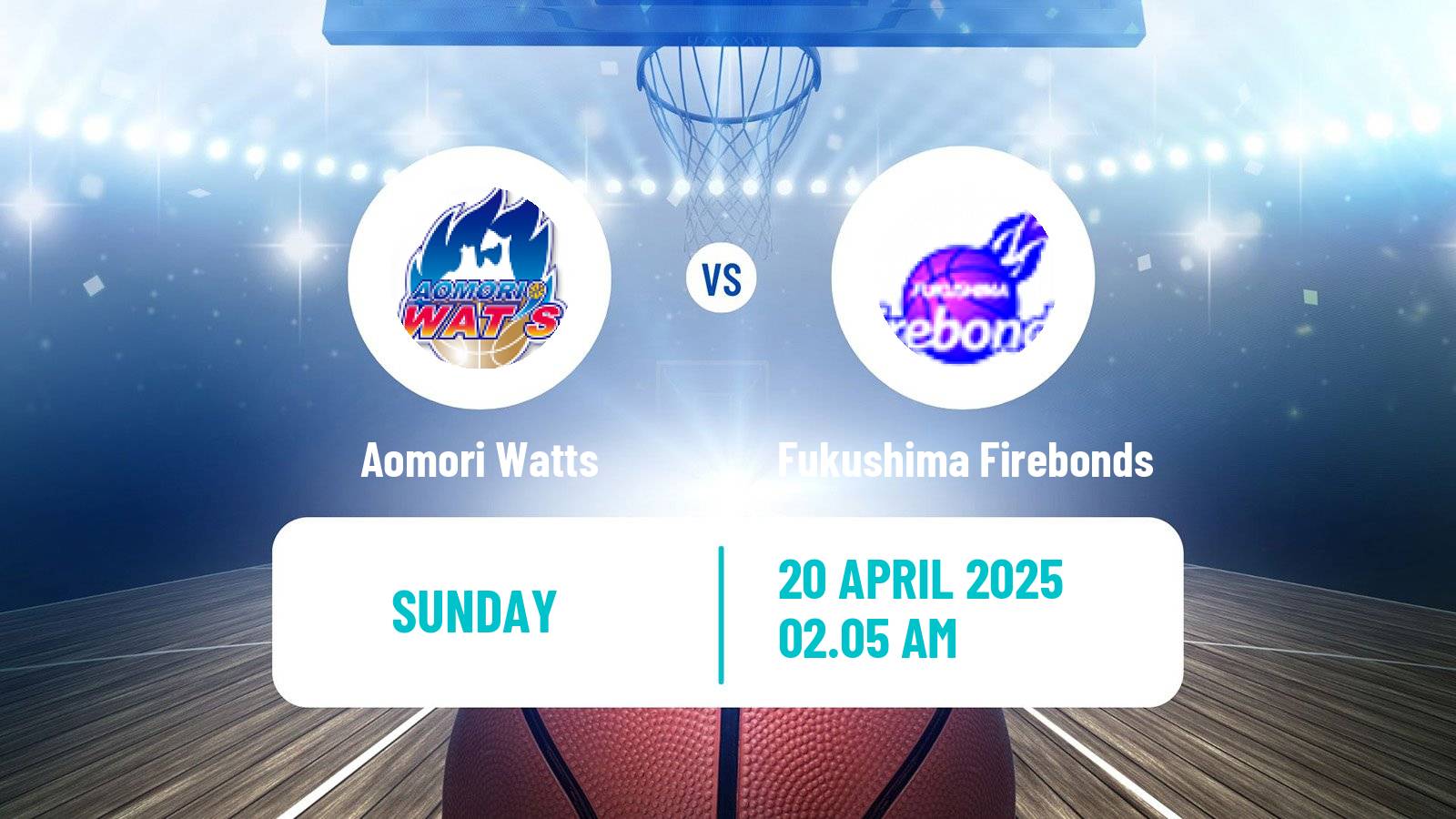 Basketball Japan B2 League Basketball Aomori Watts - Fukushima Firebonds