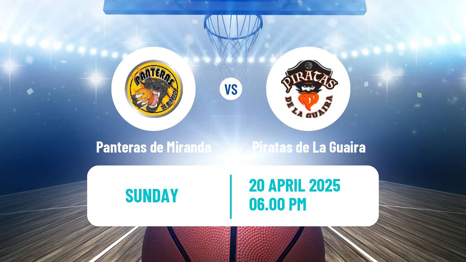 Basketball Venezuelan Superliga Basketball Panteras de Miranda - Piratas de La Guaira