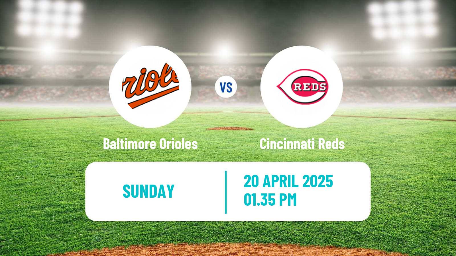Baseball MLB Baltimore Orioles - Cincinnati Reds