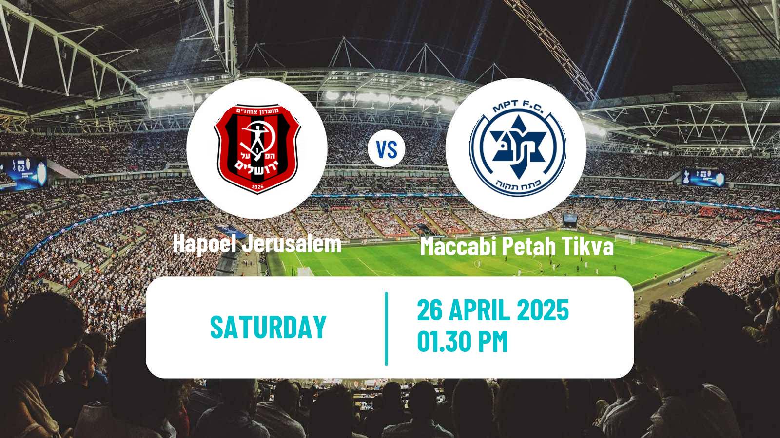 Soccer Israeli Ligat haAl Hapoel Jerusalem - Maccabi Petah Tikva