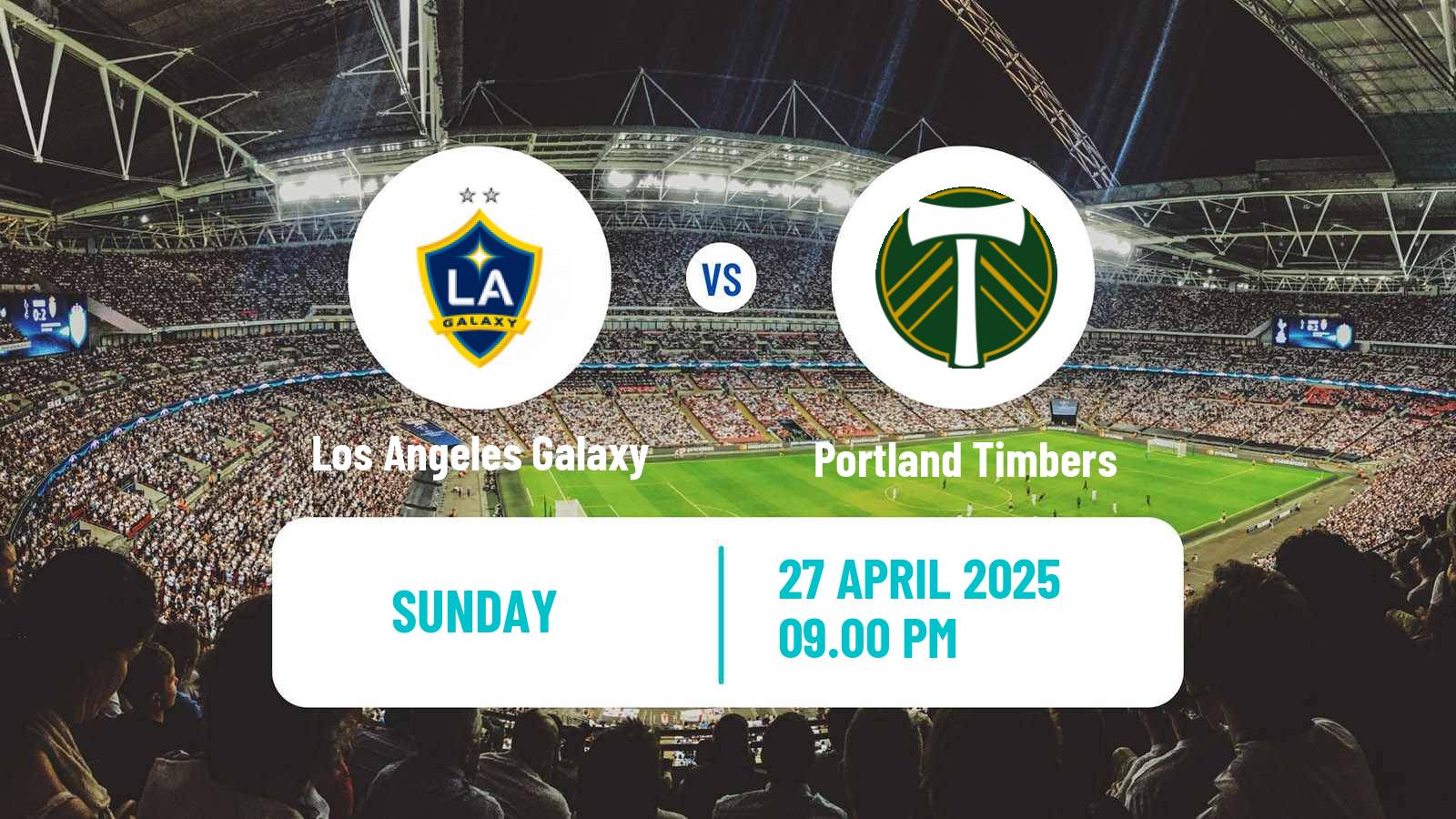Soccer MLS Los Angeles Galaxy - Portland Timbers