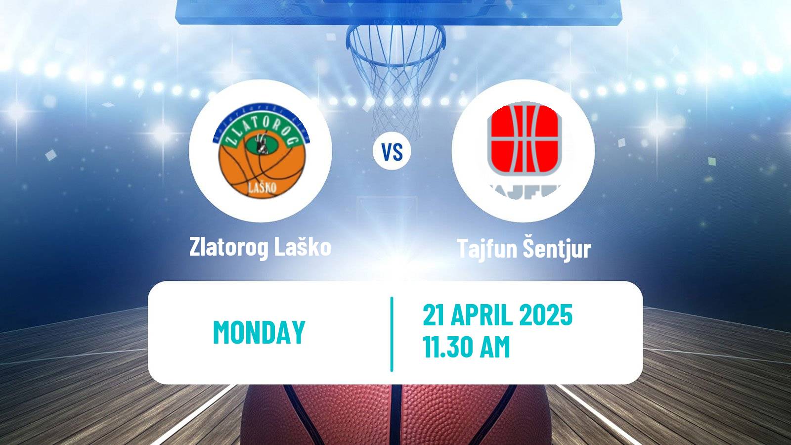 Basketball Slovenian Liga Basketball Zlatorog Laško - Tajfun Šentjur
