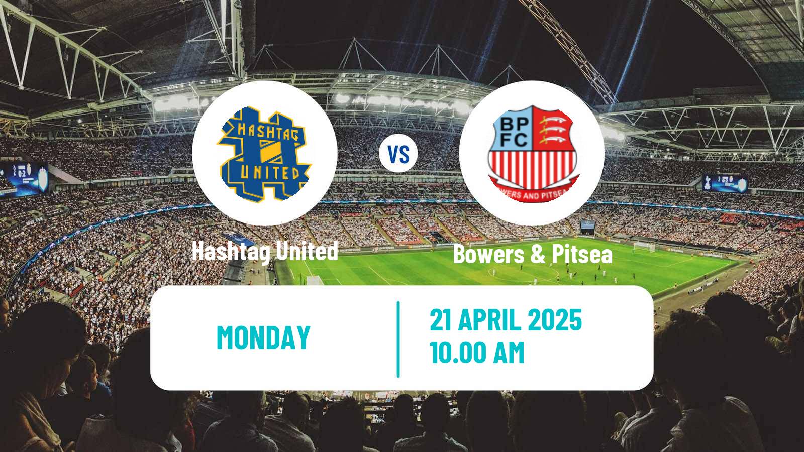 Soccer English Isthmian League Premier Division Hashtag United - Bowers & Pitsea