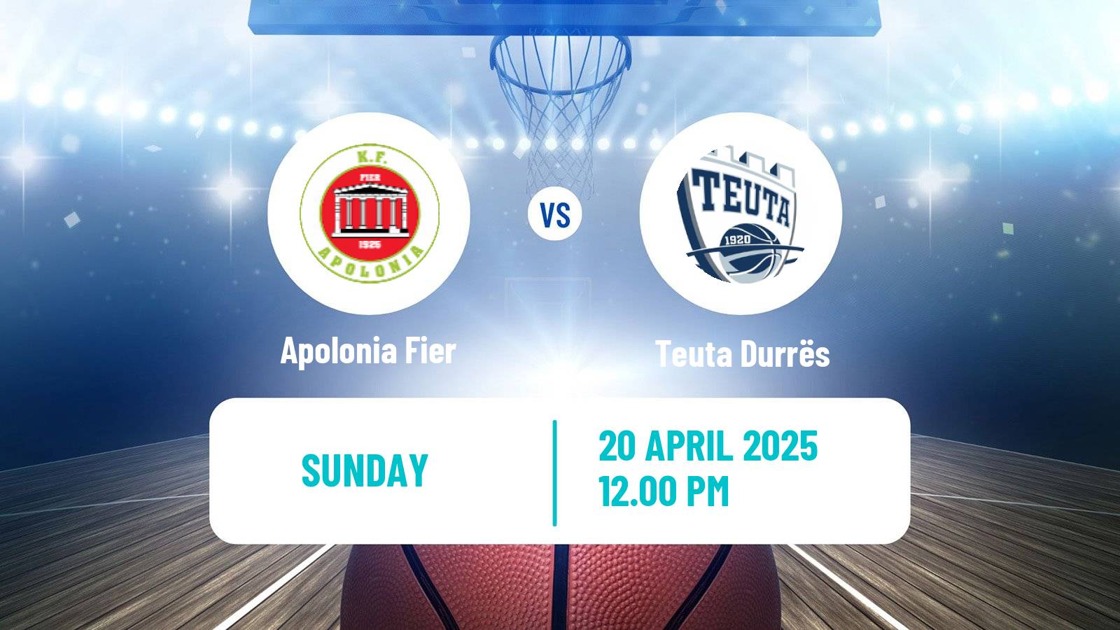 Basketball Albanian Superliga  Basketball Apolonia Fier - Teuta Durrës
