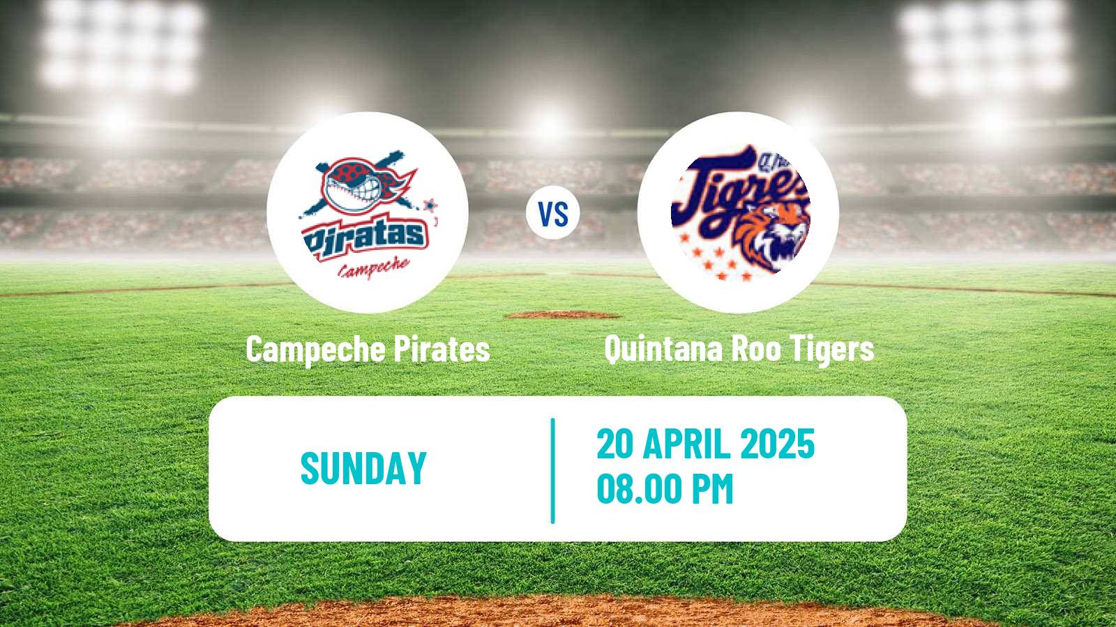 Baseball LMB Campeche Pirates - Quintana Roo Tigers