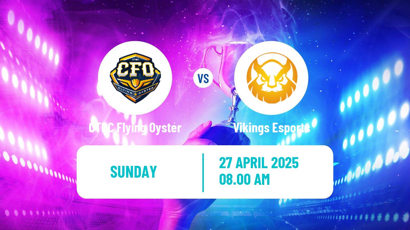 Esports League Of Legends Lcp CTBC Flying Oyster - Vikings Esports