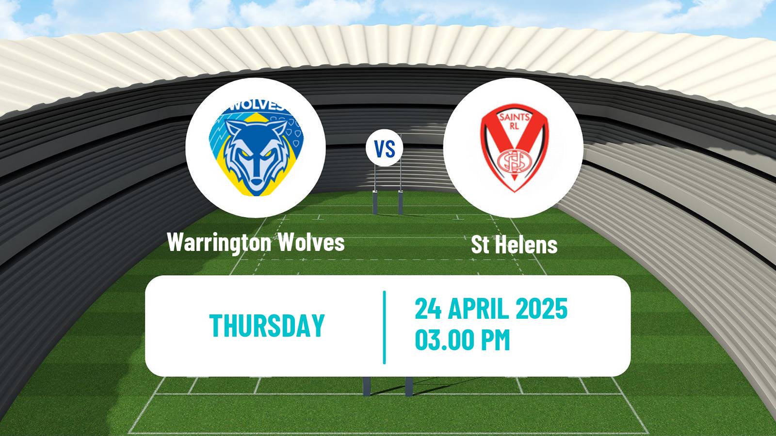Rugby league Super League Rugby Warrington Wolves - St Helens