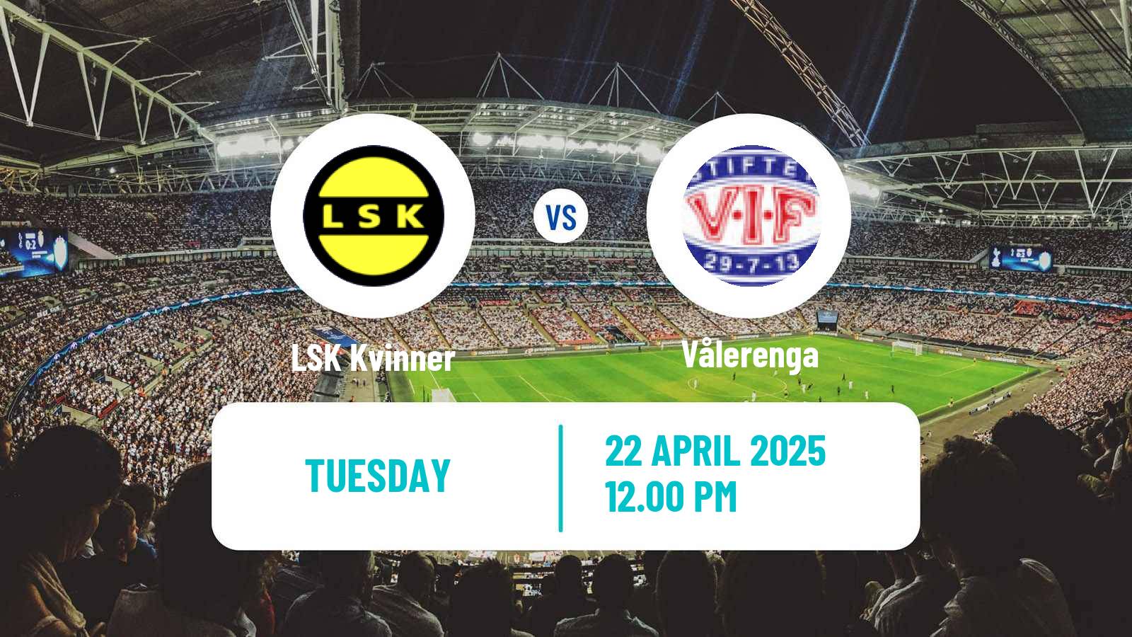 Soccer Norwegian Toppserien Women LSK Kvinner - Vålerenga