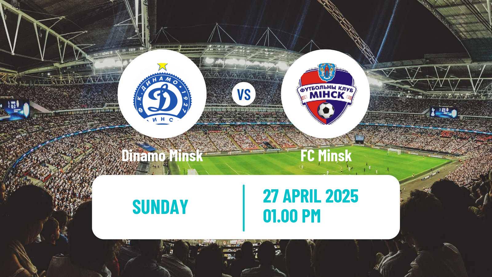 Soccer Belarusian Vysshaya Liga Dinamo Minsk - Minsk