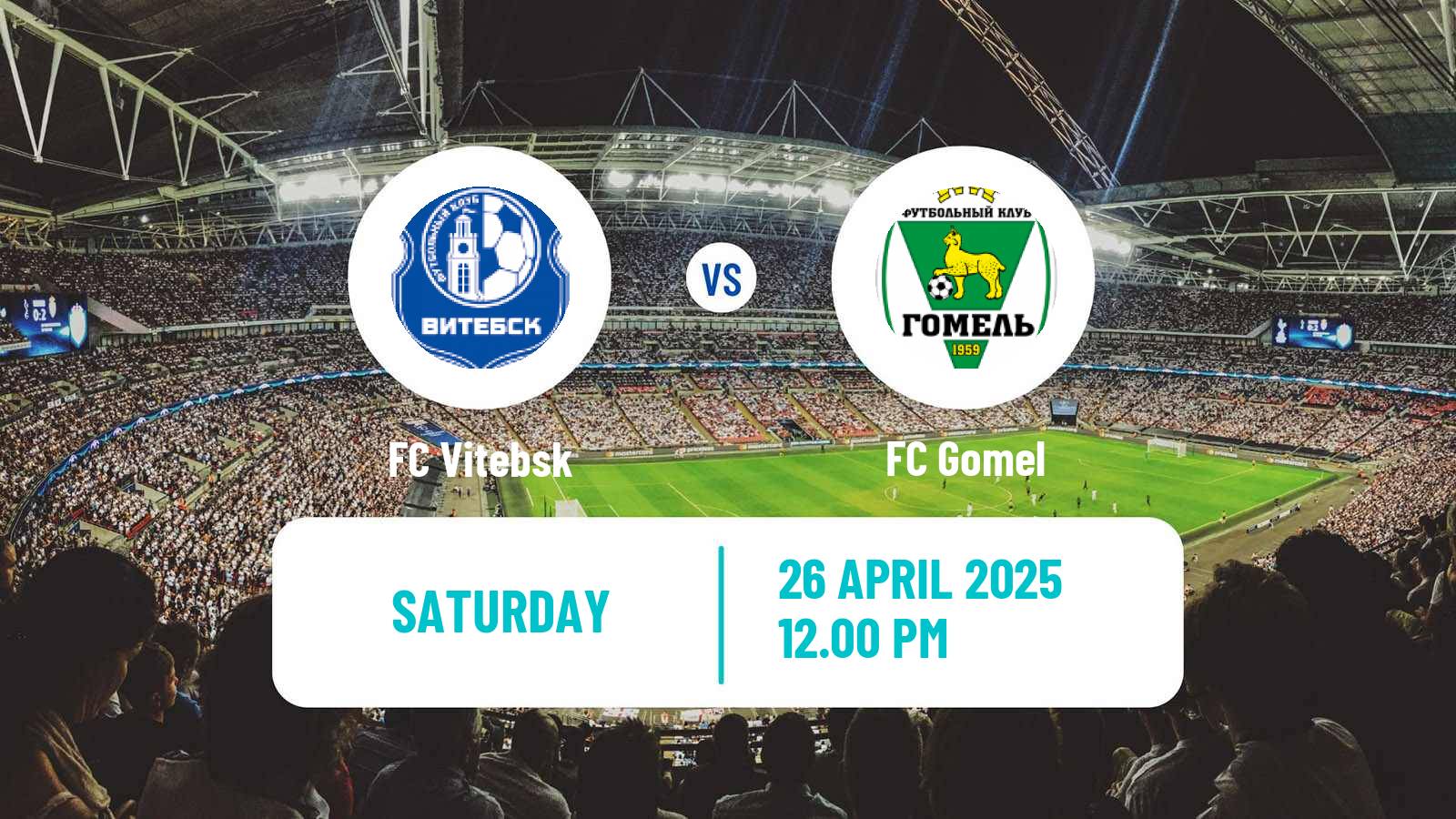 Soccer Belarusian Vysshaya Liga Vitebsk - Gomel