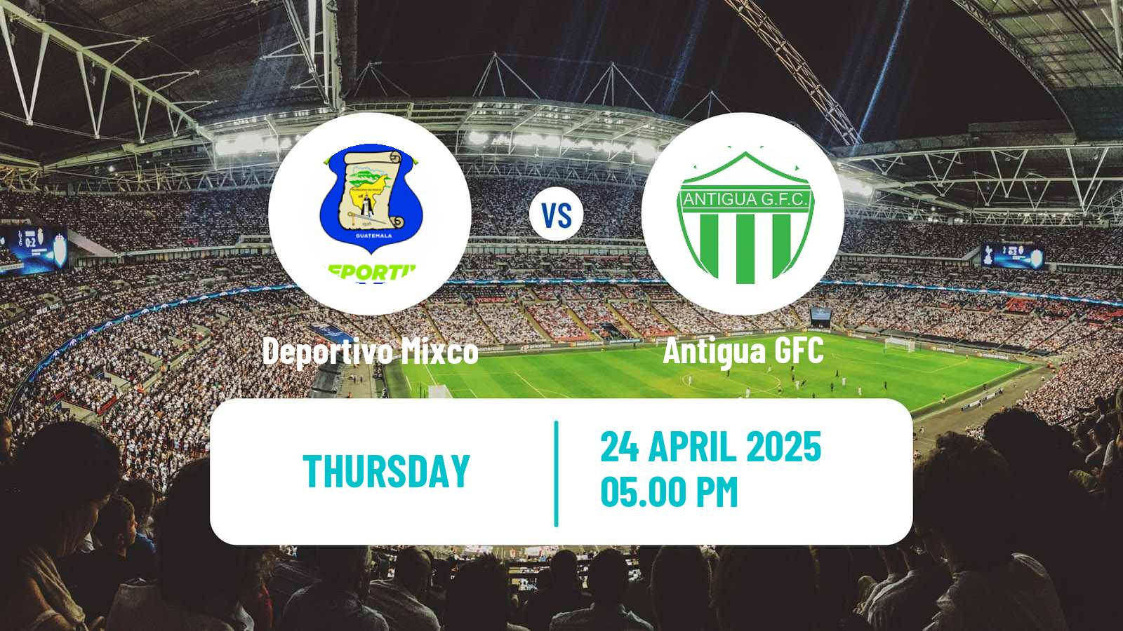 Soccer Guatemala Liga Nacional Deportivo Mixco - Antigua GFC
