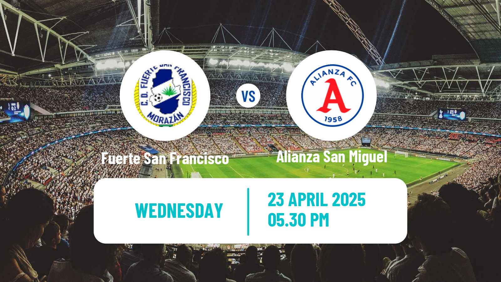 Soccer El Salvador Primera Division Fuerte San Francisco - Alianza San Miguel