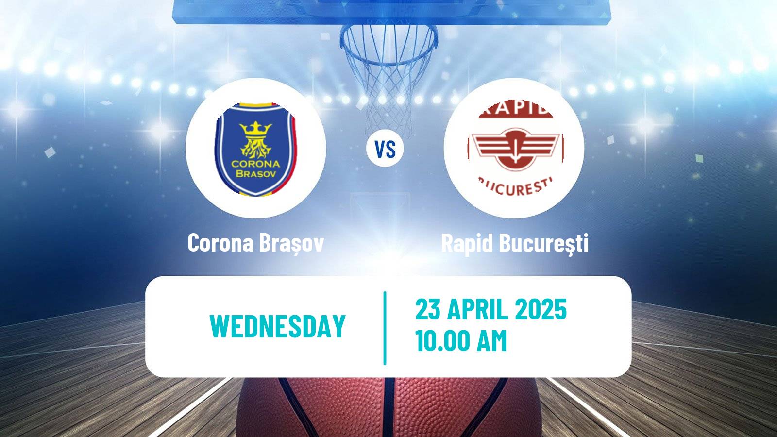 Basketball Romanian Divizia A Basketball Corona Brașov - Rapid Bucureşti