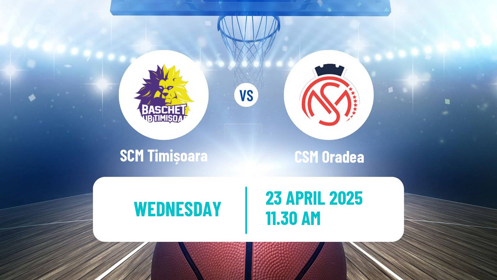 Basketball Romanian Divizia A Basketball SCM Timișoara - CSM Oradea