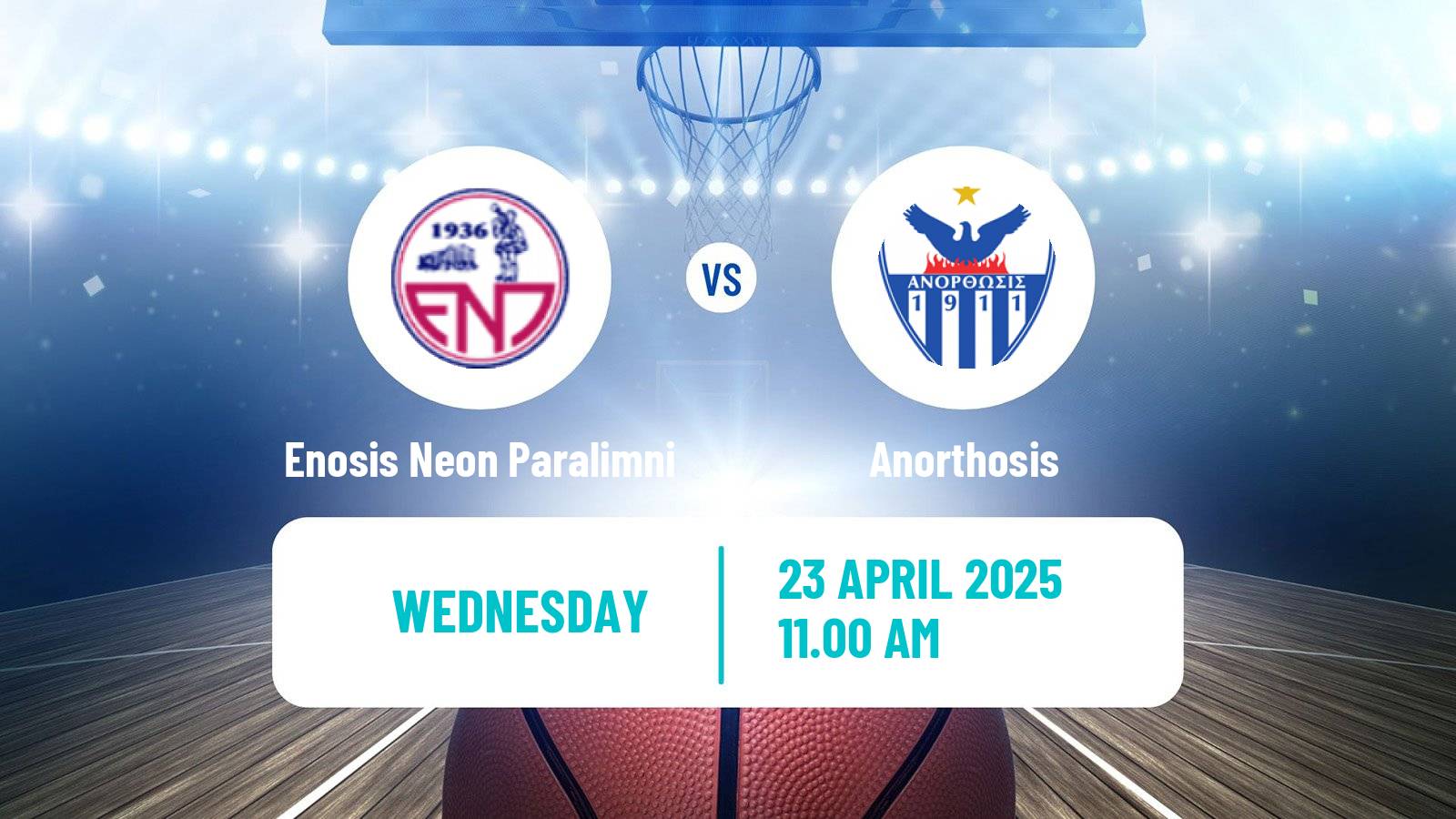 Basketball Cypriot Division A Basketball Enosis Neon Paralimni - Anorthosis