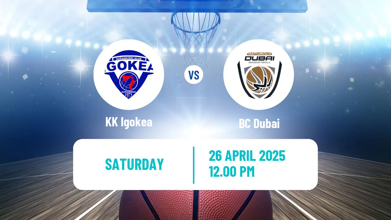 Basketball Adriatic League Igokea - Dubai