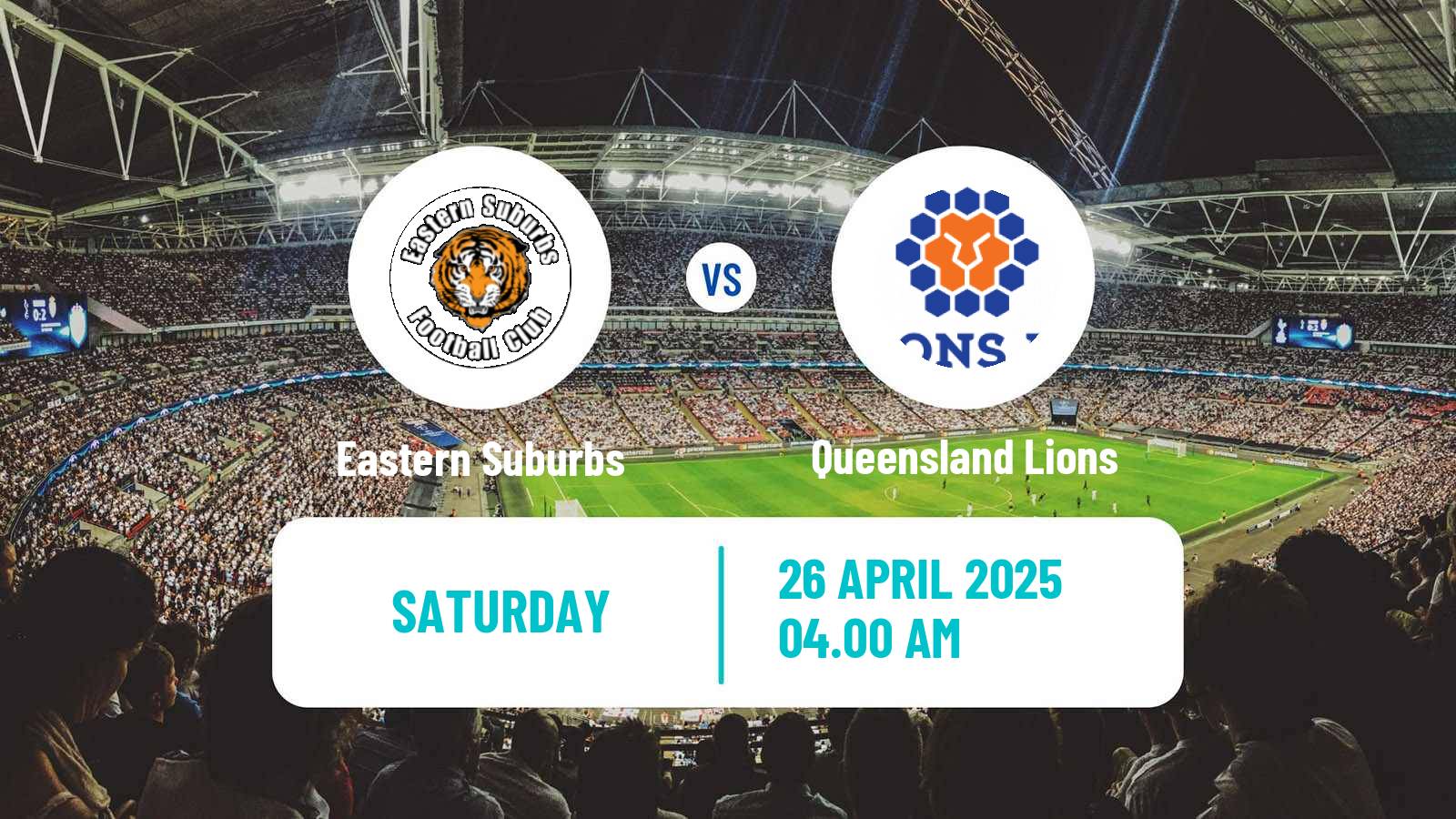 Soccer Australian NPL Queensland Eastern Suburbs - Queensland Lions