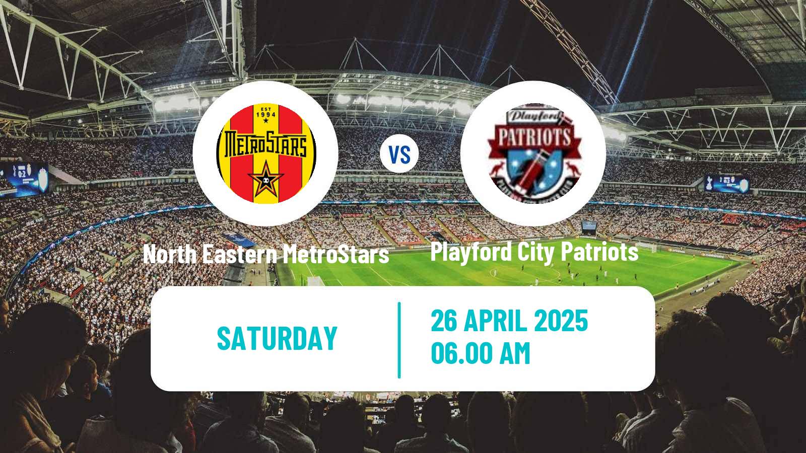Soccer Australian NPL South Australian North Eastern MetroStars - Playford City Patriots