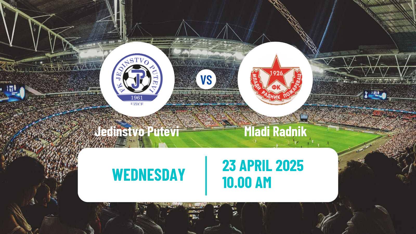 Soccer Serbian Srpska Liga - West Jedinstvo Putevi - Mladi Radnik