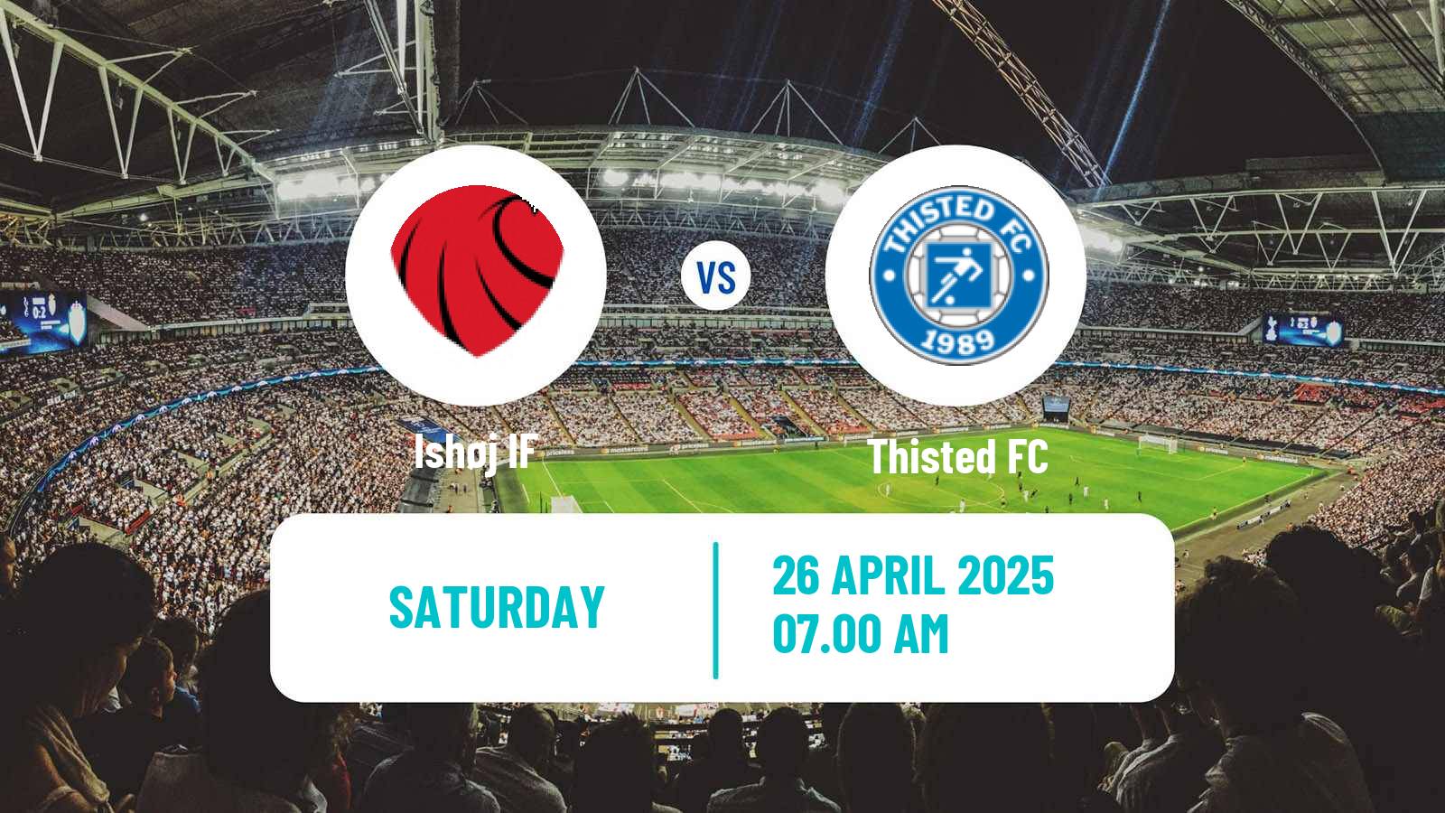 Soccer Danish 2 Division Ishøj IF - Thisted