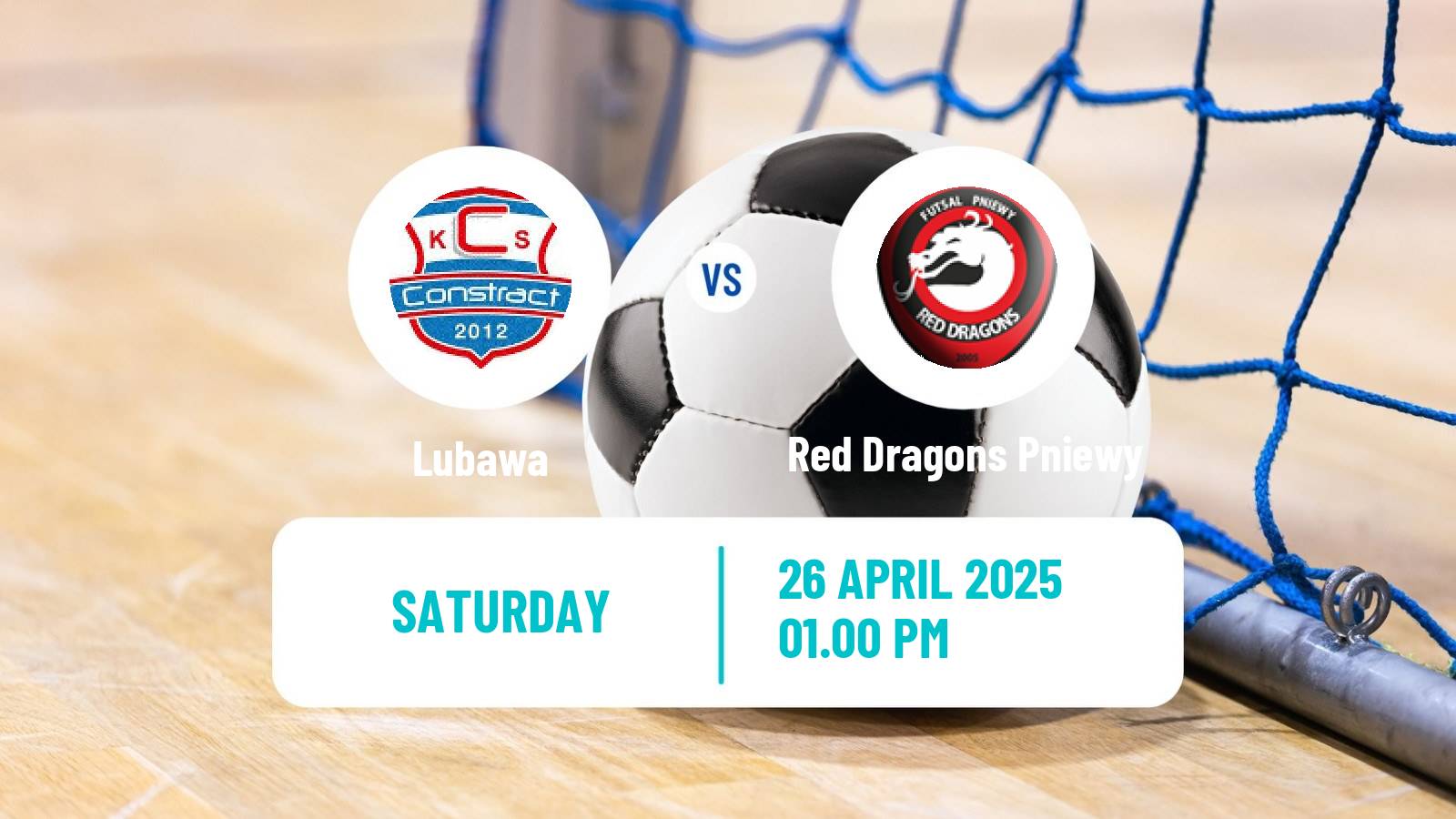 Futsal Polish Ekstraklasa Futsal Lubawa - Red Dragons Pniewy