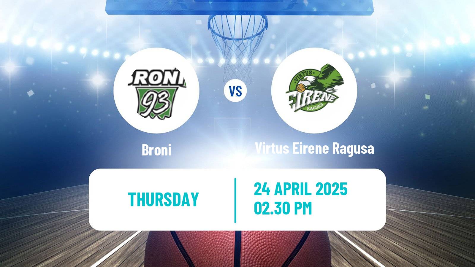 Basketball Serie A2 Basketball Women Group B Broni - Virtus Eirene Ragusa