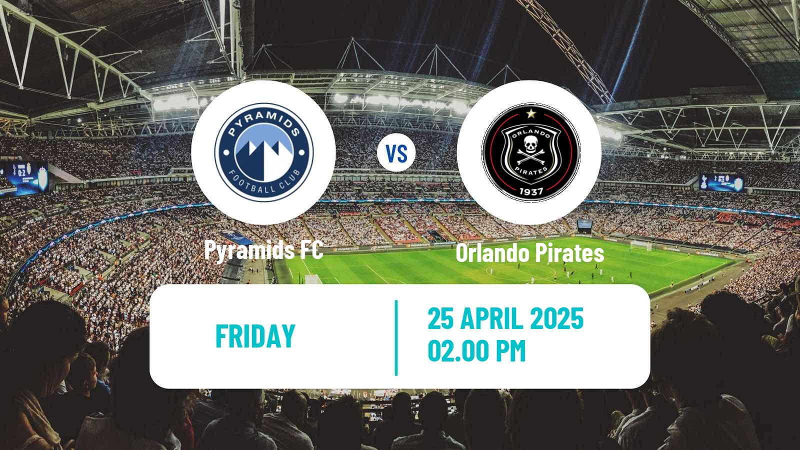 Soccer CAF Champions League Pyramids - Orlando Pirates