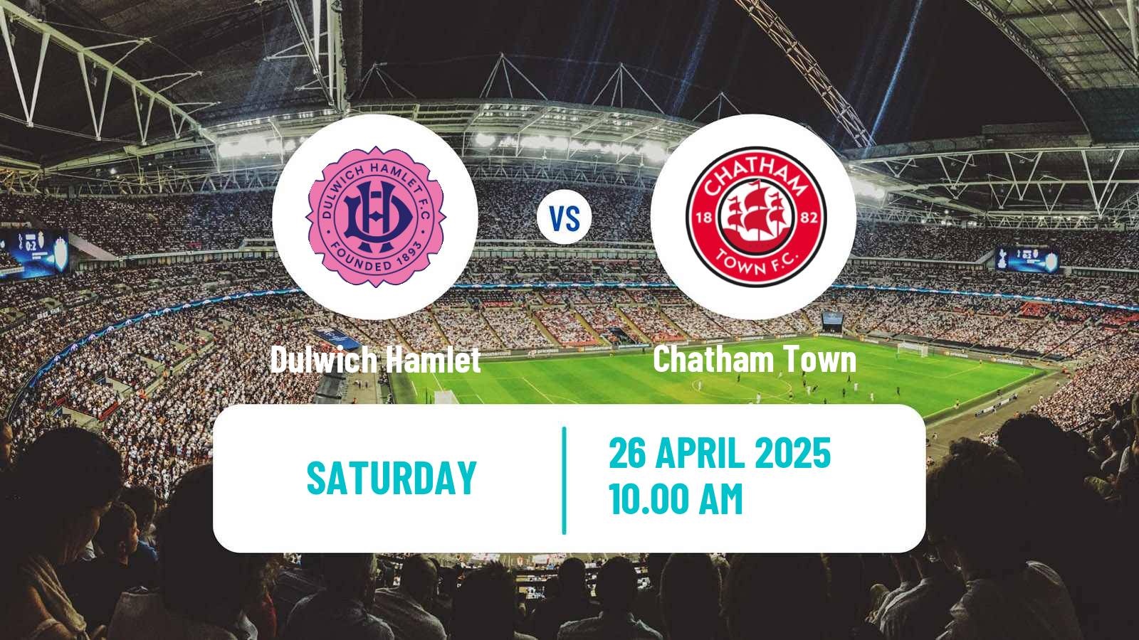 Soccer English Isthmian League Premier Division Dulwich Hamlet - Chatham Town