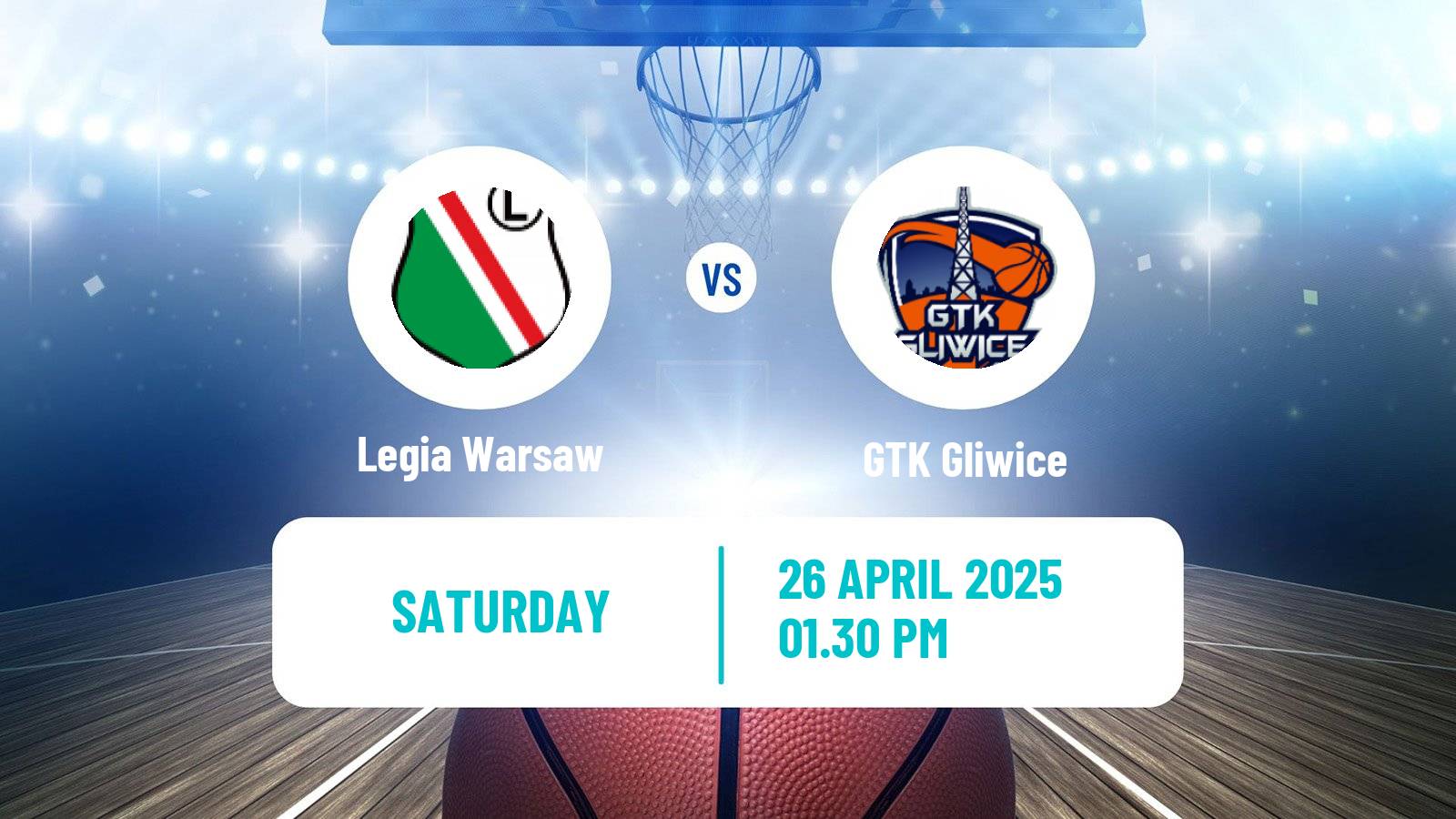 Basketball Polish Basket Liga Legia Warsaw - GTK Gliwice