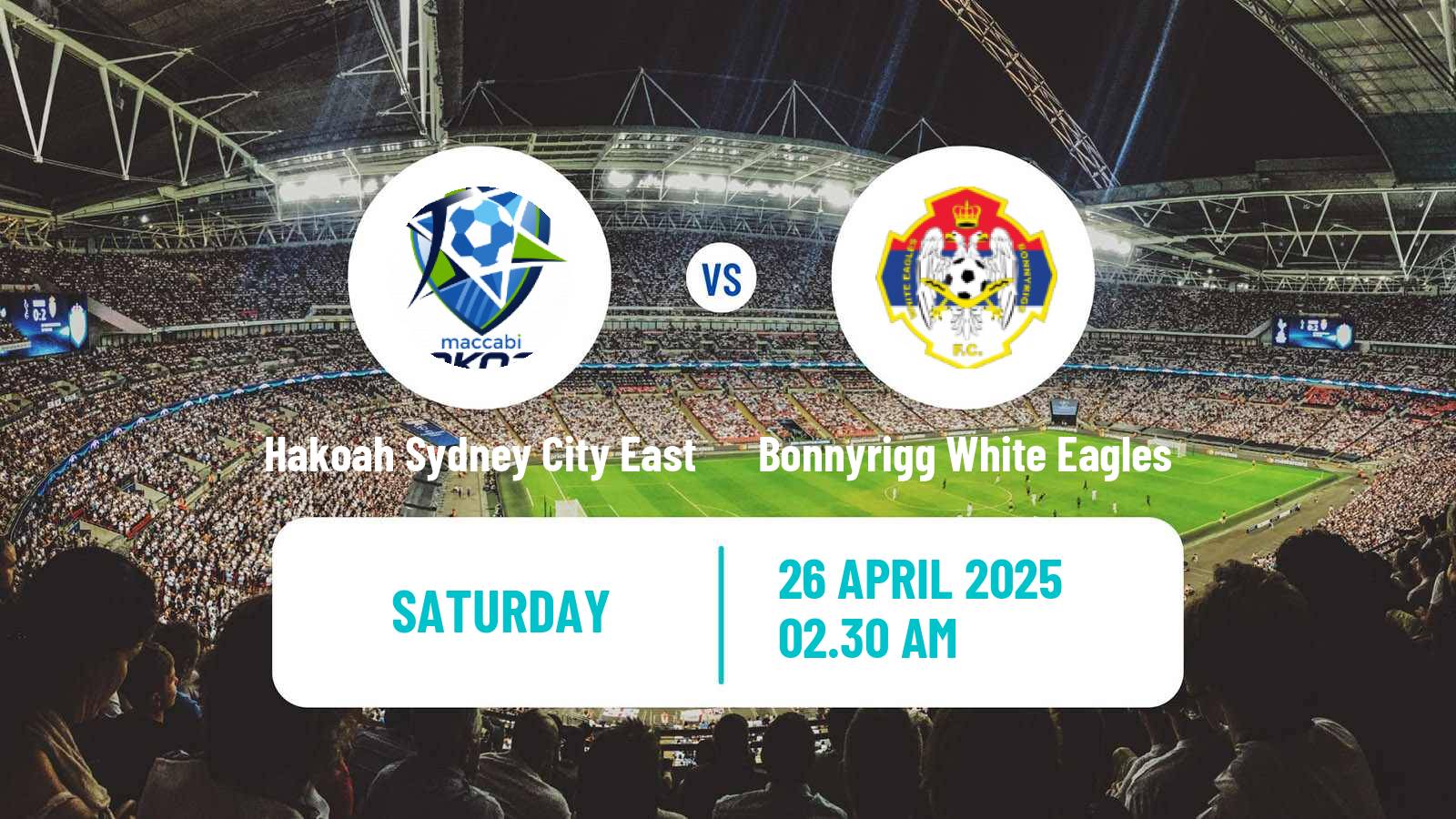 Soccer Australian NSW League One Hakoah Sydney City East - Bonnyrigg White Eagles