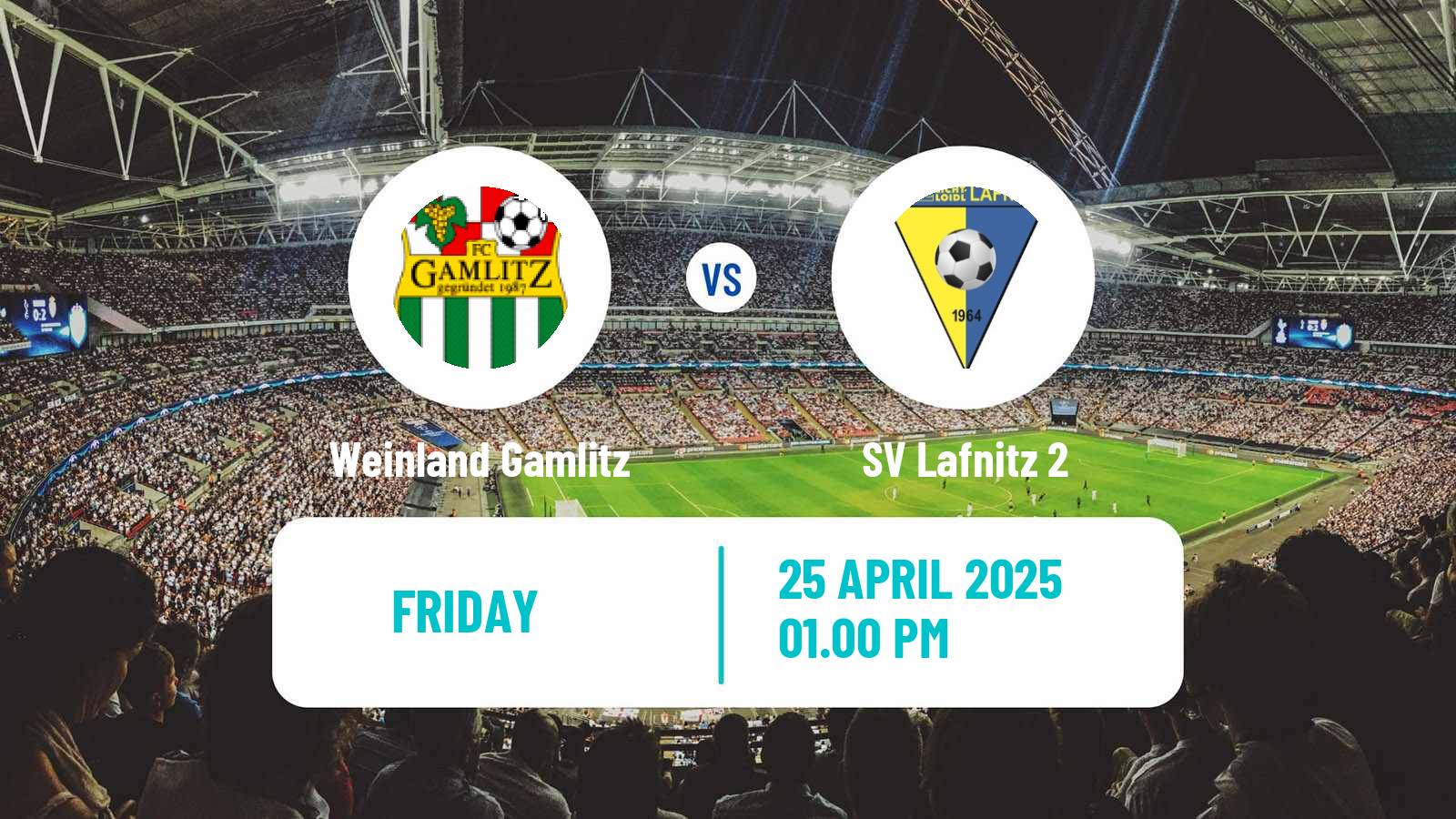 Soccer Austrian Landesliga Steiermark Weinland Gamlitz - Lafnitz 2