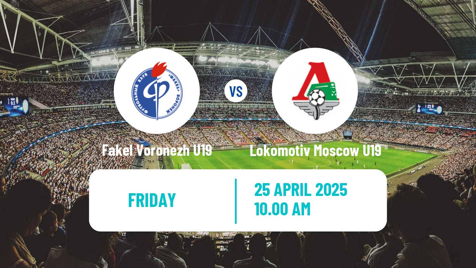 Soccer Russian Youth League Fakel Voronezh U19 - Lokomotiv Moscow U19