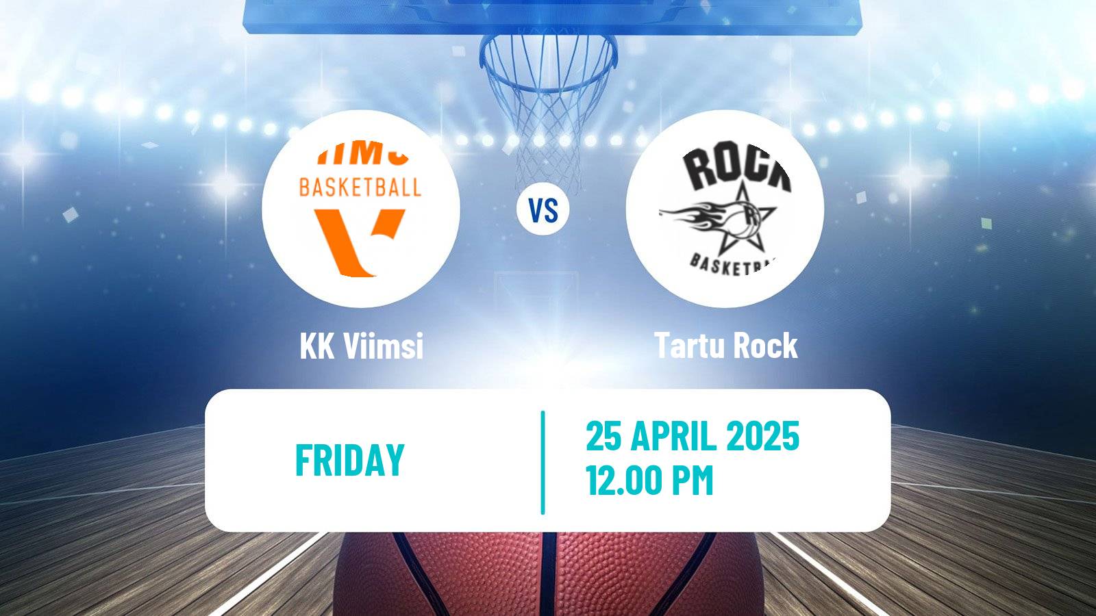 Basketball Estonian Korvpalli Meistriliiga Viimsi - Tartu Rock