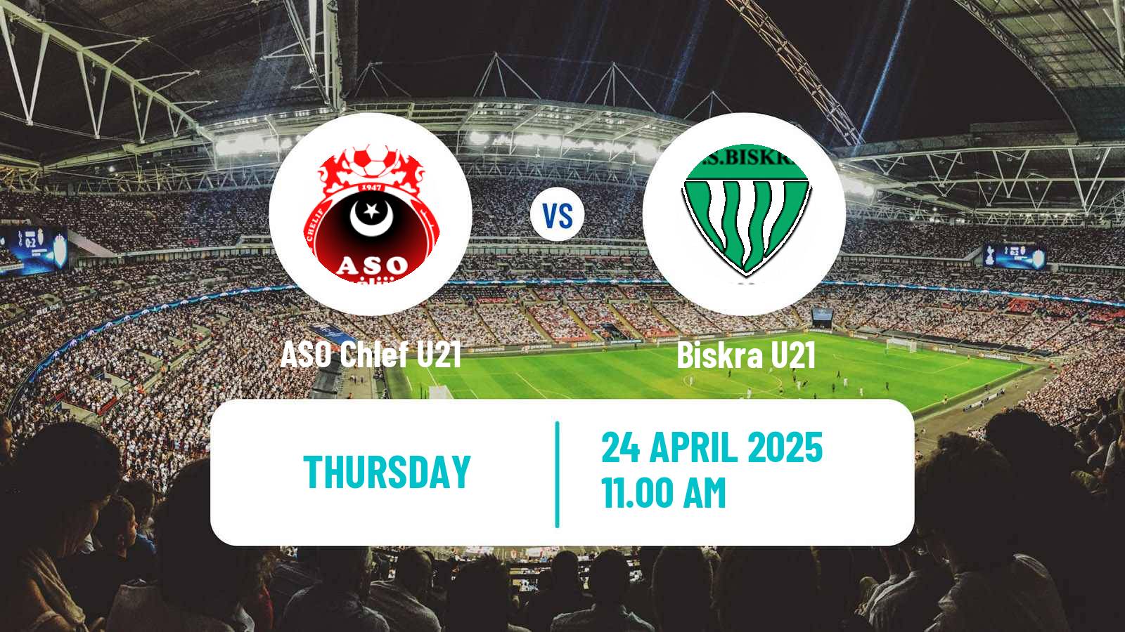 Soccer Algerian Ligue U21 ASO Chlef U21 - Biskra U21