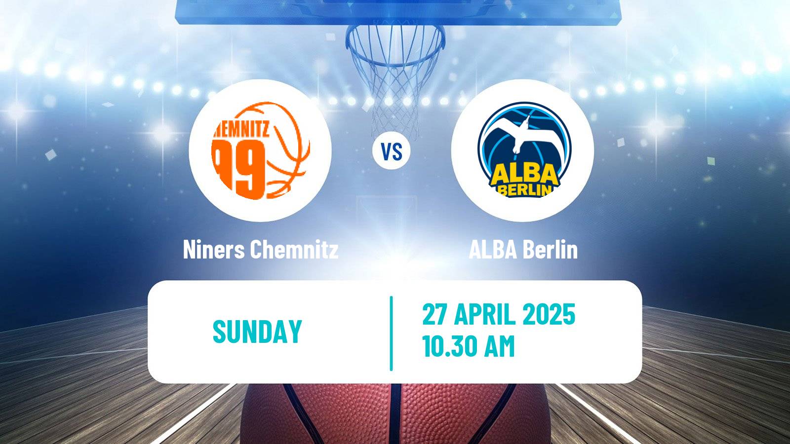 Basketball German BBL Niners Chemnitz - ALBA Berlin