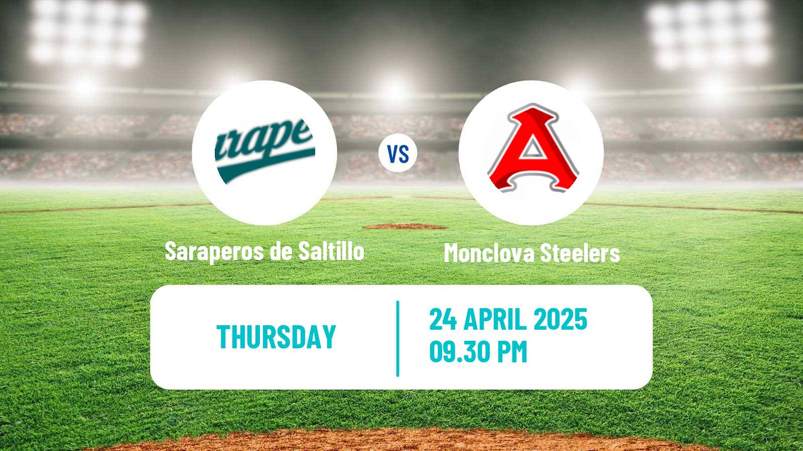 Baseball LMB Saraperos de Saltillo - Monclova Steelers
