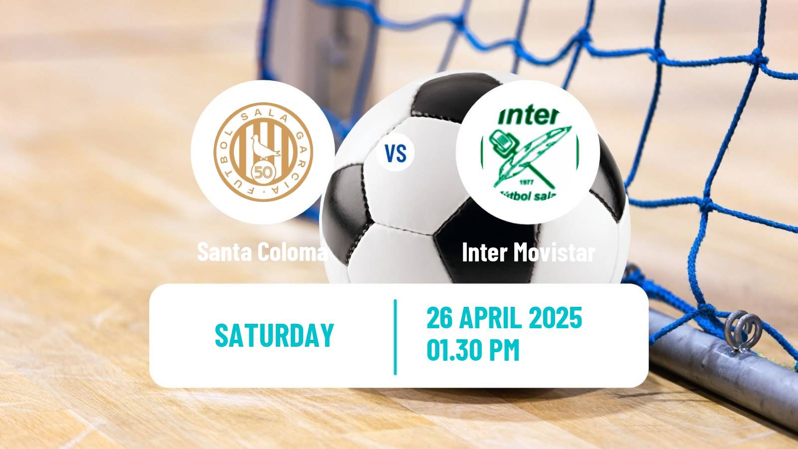 Futsal Spanish Primera Division Futsal Santa Coloma - Inter Movistar