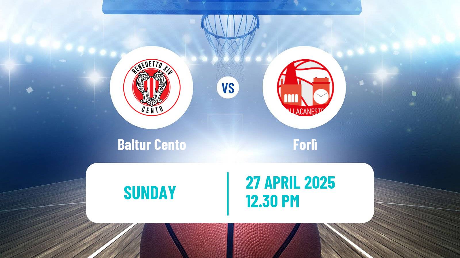 Basketball Italian Serie A2 Basketball Baltur Cento - Forlì
