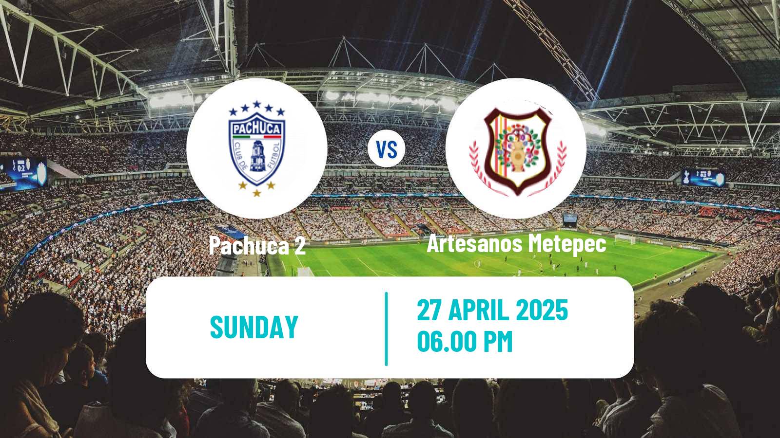 Soccer Mexican Liga Premier Serie B Pachuca 2 - Artesanos Metepec