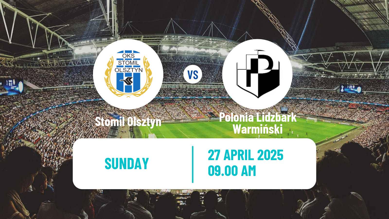 Soccer Polish Division 3 - Group I Stomil Olsztyn - Polonia Lidzbark Warmiński