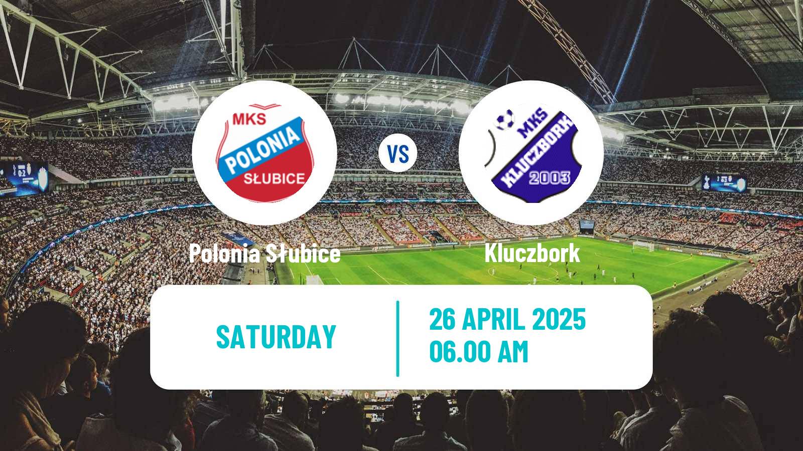 Soccer Polish Division 3 - Group III Polonia Słubice - Kluczbork