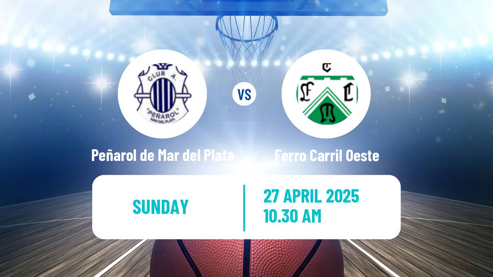 Basketball Argentinian LNB Peñarol de Mar del Plata - Ferro Carril Oeste