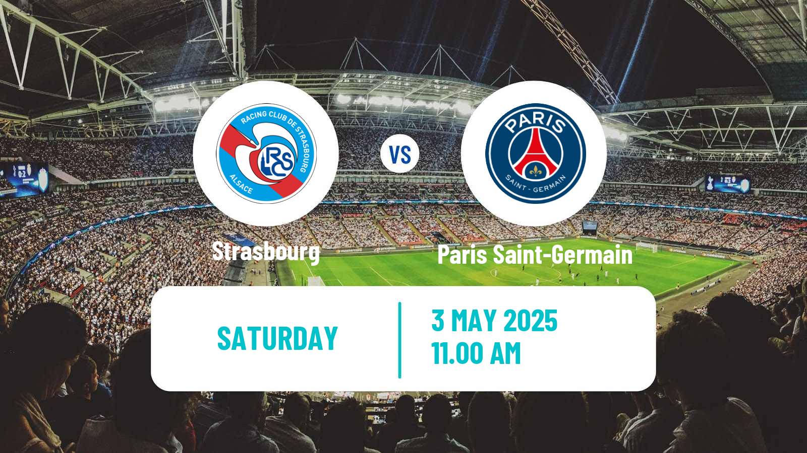 Soccer French Ligue 1 Strasbourg - Paris Saint-Germain