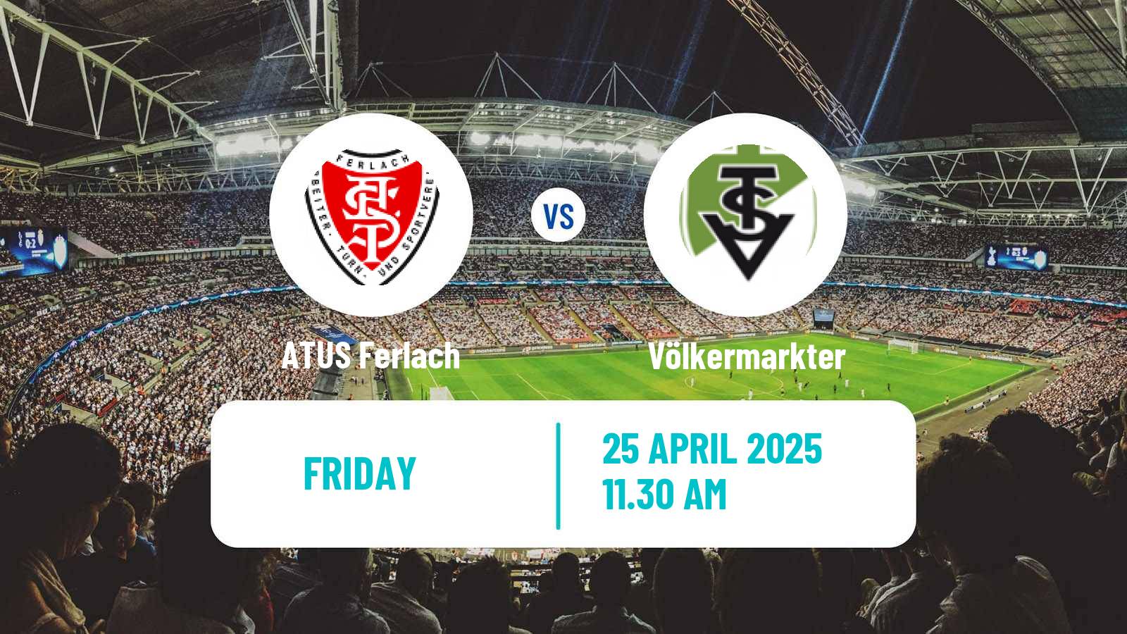 Soccer Austrian Landesliga Karnten ATUS Ferlach - Völkermarkter