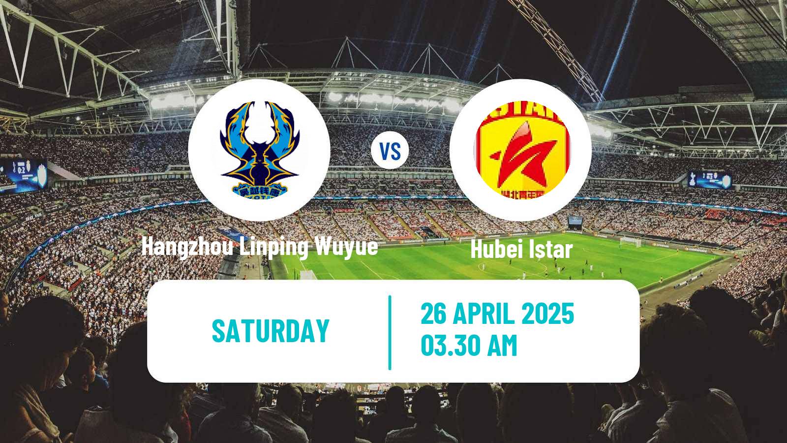 Soccer Chinese Yi League Hangzhou Linping Wuyue - Hubei Istar